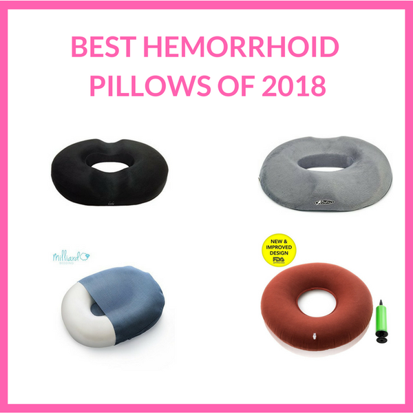 The Best Hemorrhoid Pillows: 2018 Buyer Reviews & Guides
