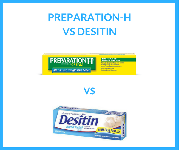 Preparation H vs Desitin for Hemorrhoids Reviews - Which One is Better For Your hemorrhoids?